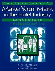 Cover of: Contemporary's make your mark in the hotel industry