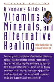 Cover of: A woman's guide to vitamins, minerals, and alternative healing