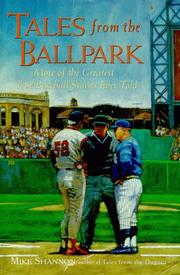 Cover of: Tales from the ballpark by Mike Shannon