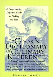 Cover of: The Cook's Dictionary and Culinary Reference  by Jonathan Bartlett