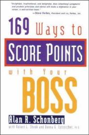 Cover of: 169 ways to score points with your boss by Alan R. Schonberg