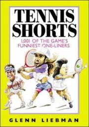 Cover of: Tennis shorts: 1,001 of the game's funniest one-liners