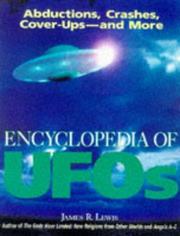 Cover of: Encyclopedia of UFOs: abductions, crashes, cover-ups, and more