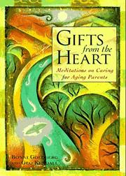 Cover of: Gifts from the heart: meditations on caring for aging parents