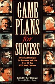 Cover of: Game plans for success by edited by Ray Didinger ; foreword by Barry Sheehy.