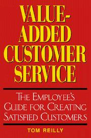 Cover of: Value-added customer service by Thomas P. Reilly