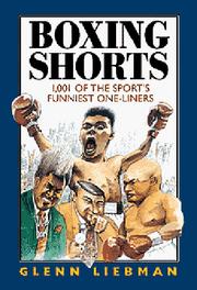 Cover of: Boxing Shorts: 1,001 Of the Sport's Funniest One-Liners