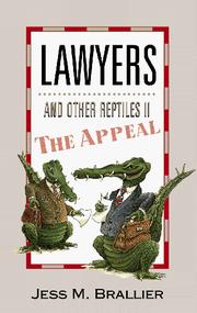 Cover of: Lawyers and other reptiles II: the appeal