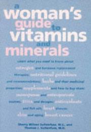 Cover of: A woman's guide to vitamins and minerals