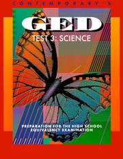 Cover of: Contemporary's GED test 3: science : preparation for the high school equivalency examination