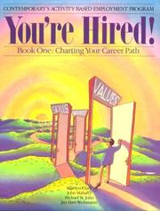 Cover of: You're hired! by Marilyn Clark, John Mahaffy, St. John, Michael., Jan Hart Weihmann