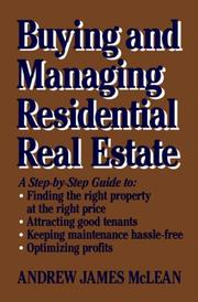 Buying and managing residential real estate by Andrew James McLean