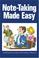 Cover of: Note-taking made easy