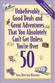 Cover of: Unbelievably good deals and great adventures that you absolutely can