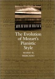 Cover of: The evolution of Mozart's pianistic style