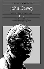 Cover of: The Collected Works of John Dewey, Index: 1882 - 1953 (Collected Works of John Dewey)