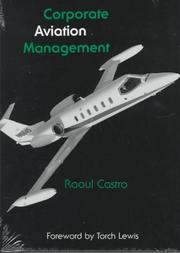 Cover of: Corporate aviation management