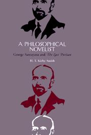 Cover of: A philosophical novelist: George Santayana and The last puritan