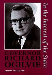Cover of: Governor Richard Ogilvie: in the interest of the state