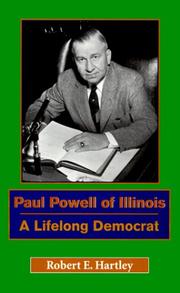 Paul Powell of Illinois by Robert E. Hartley