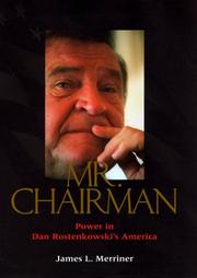 Cover of: Mr. Chairman: power in Dan Rostenkowski's America