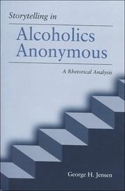 Cover of: Storytelling in Alcoholics Anonymous | George H. Jensen