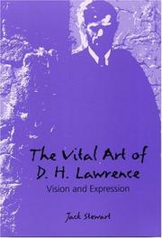Cover of: The Vital Art of D. H. Lawrence by Jack Stewart