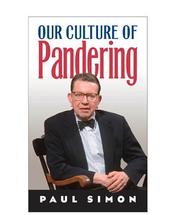 Cover of: Our Culture of Pandering by Paul Simon
