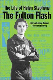 Cover of: The Life of Helen Stephens by Sharon Kinney Hanson, Bob Broeg
