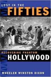 Cover of: Lost in the fifties: recovering phantom Hollywood