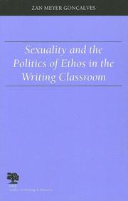 Cover of: Sexuality and the politics of ethos in the writing classroom