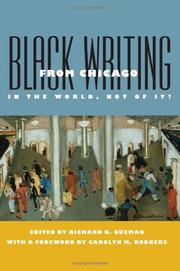 Cover of: Black Writing from Chicago: In the World, Not of It?