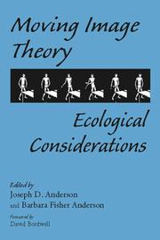 Cover of: Moving Image Theory: Ecological Considerations