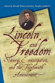 Cover of: Lincoln and Freedom: Slavery, Emancipation, and the Thirteenth Amendment