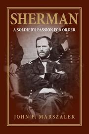 Cover of: Sherman: A Soldier's Passion for Order