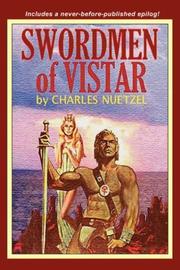 Cover of: Swordmen of Vistar | Charles Nuetzel