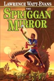 Cover of: The Spriggan Mirror by Lawrence Watt-Evans