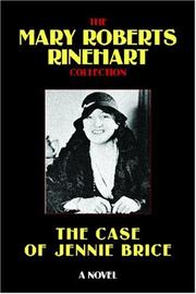 Cover of: The Case of Jennie Brice by Mary Roberts Rinehart