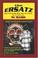 Cover of: "The Ersatz" and "The Talisman"