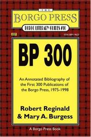 Cover of: BP 250: an annotated bibliography of the first 250 publications of the Borgo Press, 1975-1996