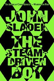 Cover of: The Steam-driven Boy by John Sladek