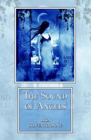 The Sound of Angels by Lisa Silverthorne, Dean Wesley Smith