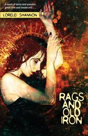 Cover of: Rags and Old Iron by Lorelei Shannon