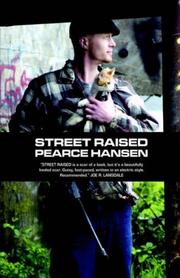 Cover of: Street Raised by Pearce Hansen