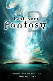 Cover of: Best New Fantasy 2 by Sean Wallace