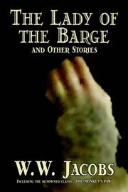 Cover of: The Lady of the Barge and Other Stories by W. W. Jacobs