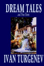 Cover of: Dream Tales and Prose Poems by Ivan Sergeevich Turgenev