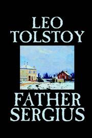 Cover of: Father Sergius by Lev Nikolaevič Tolstoy