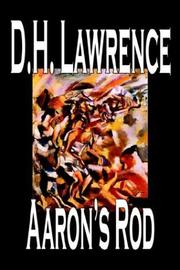 Cover of: Aaron's Rod by D. H. Lawrence, D. H. Lawrence