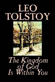 Cover of: The Kingdom of God Is Within You by Lev Nikolaevič Tolstoy